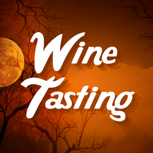 October 23rd Wine Tasting!