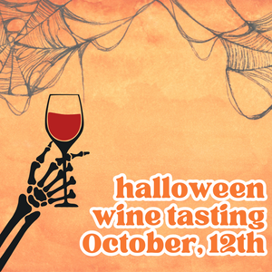 Halloween Wine Tasting - October 12th