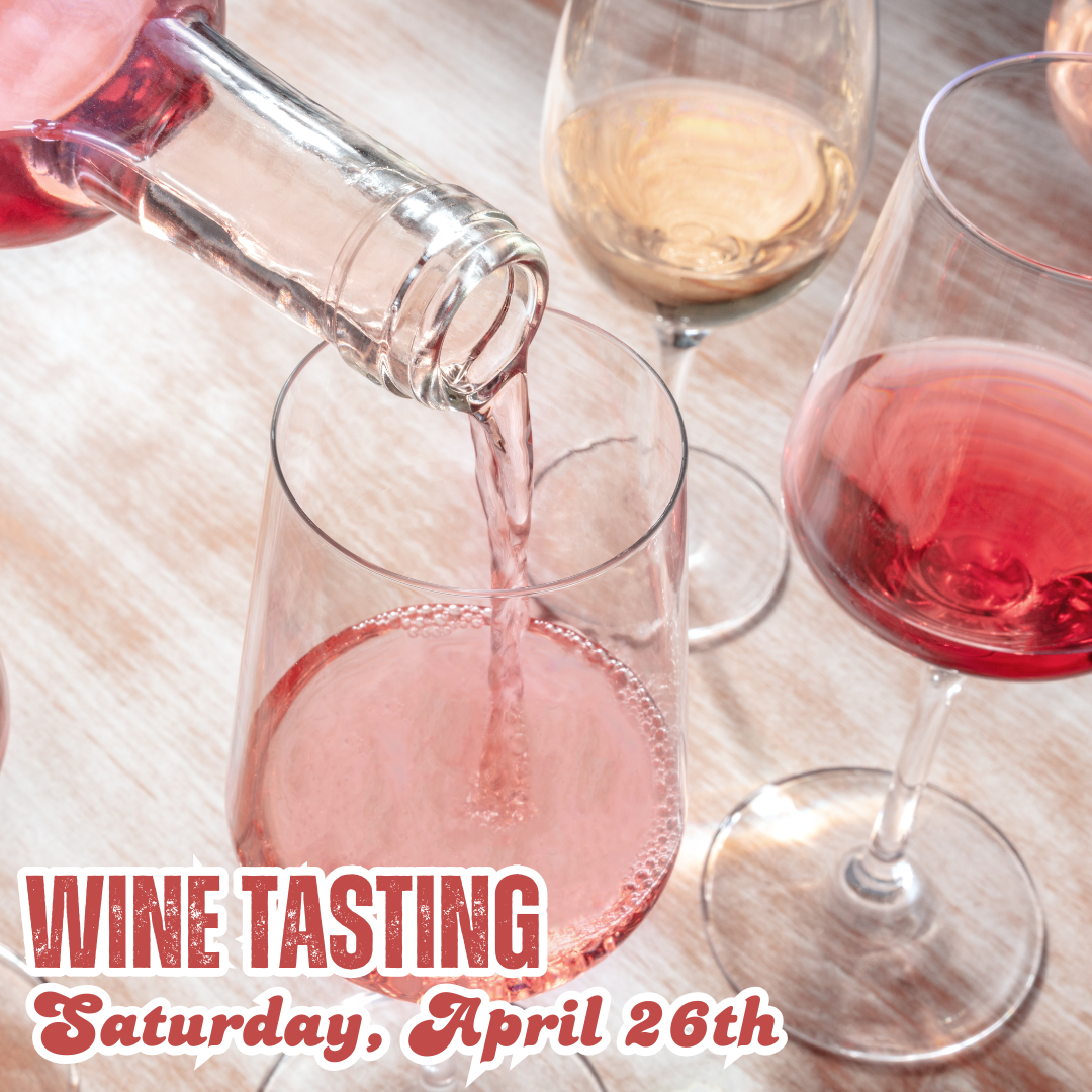 Wine Tasting - April 26th