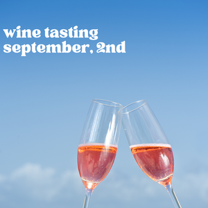 Wine Tasting - September 2nd