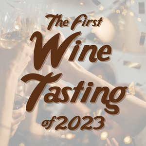 Wine Tasting - Saturday, December 21st
