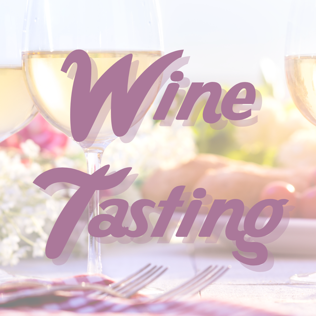 Wine Tasting - June 18th