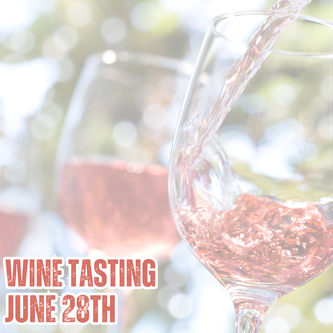 Wine Tasting - June 28th