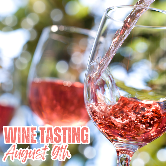 Wine Tasting - August 9th, 2025